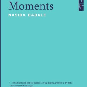 Pickled Moments by Nasiba Babale