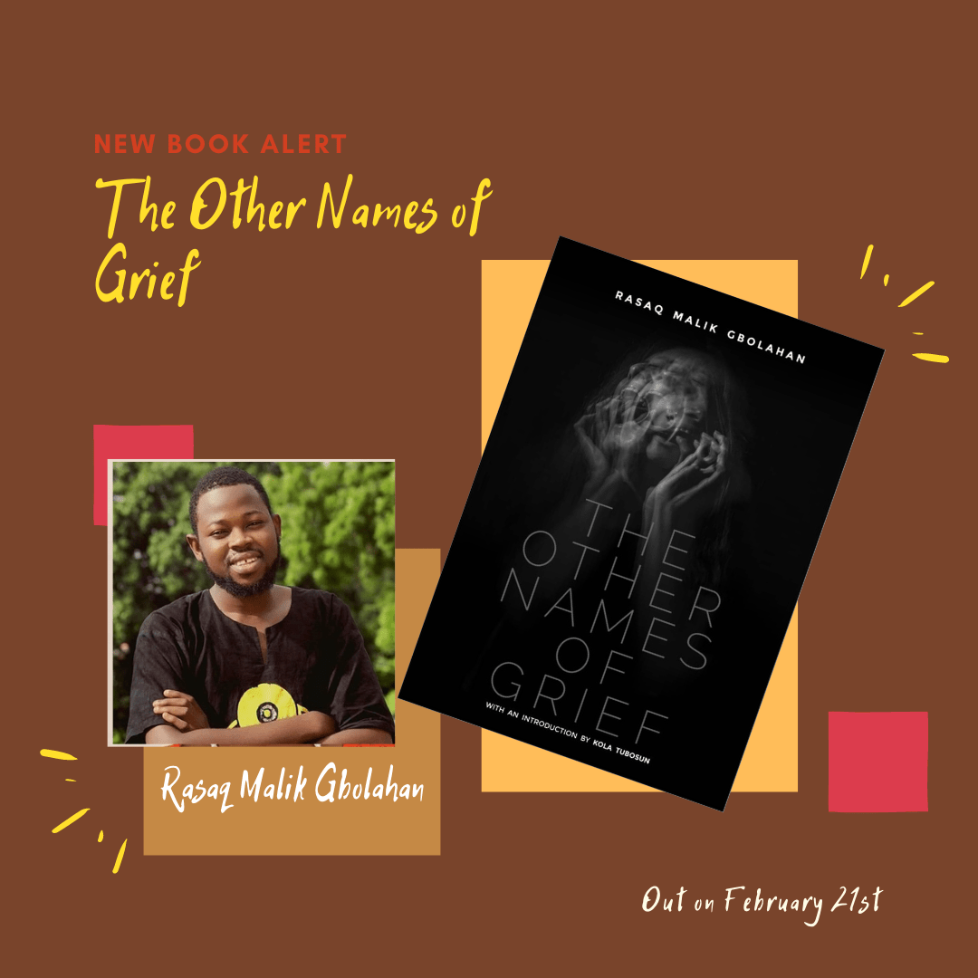 The Other Names of Grief by Rasaq Malik Gbolahan - Image 3